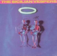 Виниловая пластинка VESPERS SICILIAN / SICILIAN VESPERS (1LP)